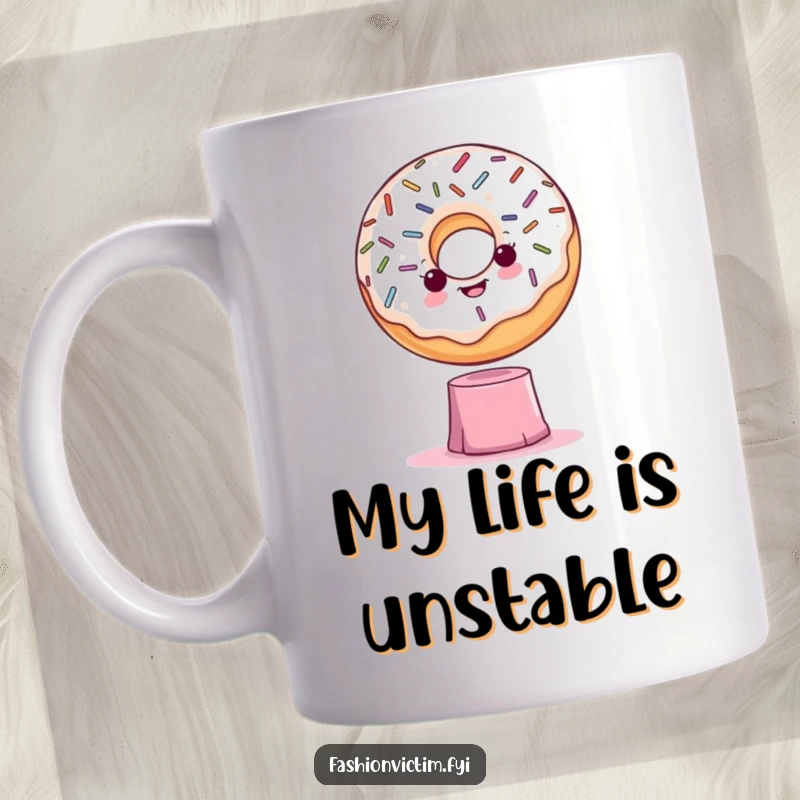 Funny mug featuring a dramatic donut with sprinkles striking a pose on a wobbly pedestal, conveying exaggerated self-importance.