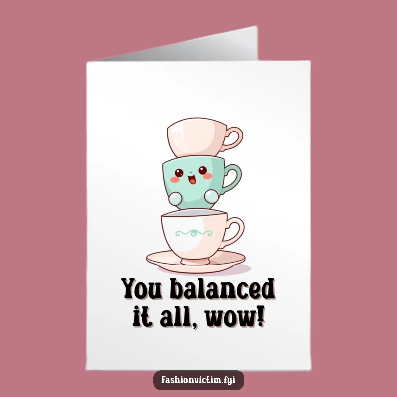 Free Printable Congrats Card: Teacup Balancing Act for Your Grand Achievement