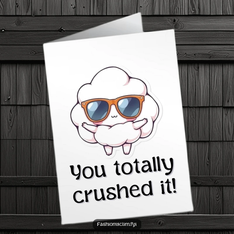 Free Printable Congratulations Card: A tiny cloud wearing huge sunglasses poses confidently, celebrating achievements with effortless cool.