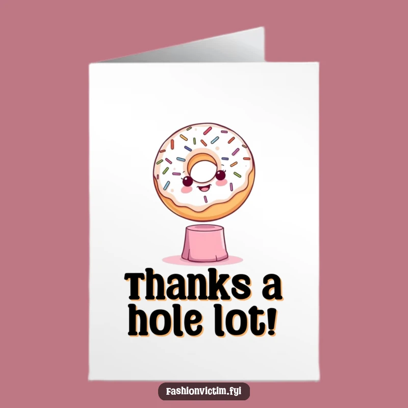 Free Printable Thank You Card: Dramatic Donut's Grateful Pose