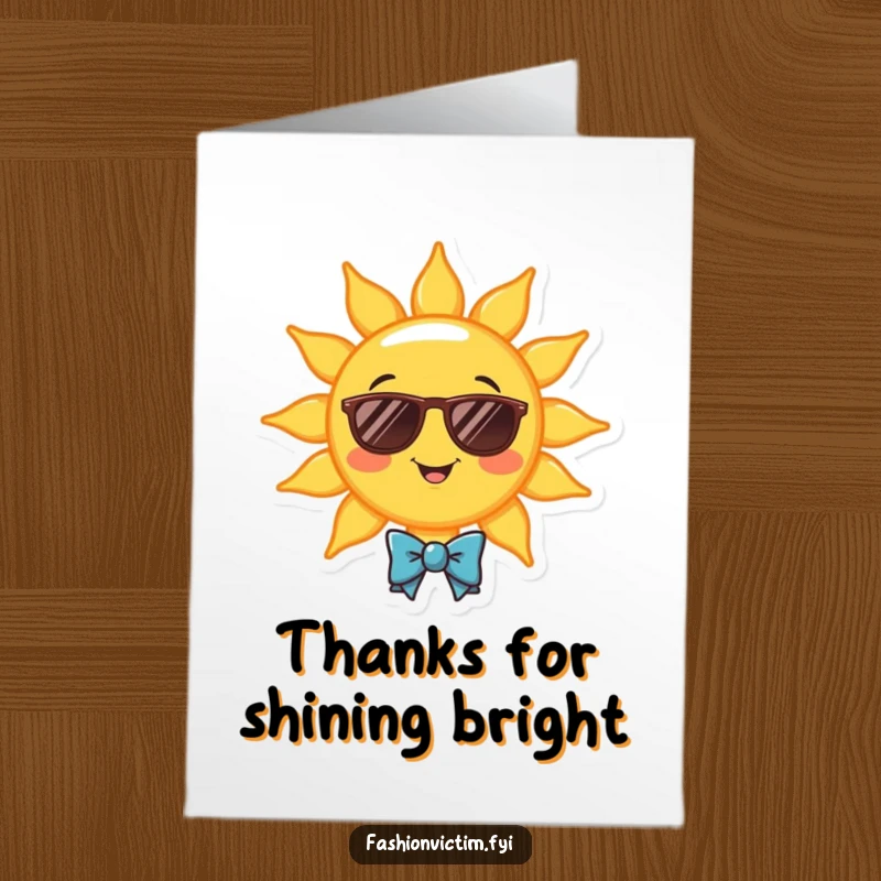 Funny Free Printable Thank You Card: A cheerful sun character wearing sunglasses and a tiny bowtie, sending bright thanks.