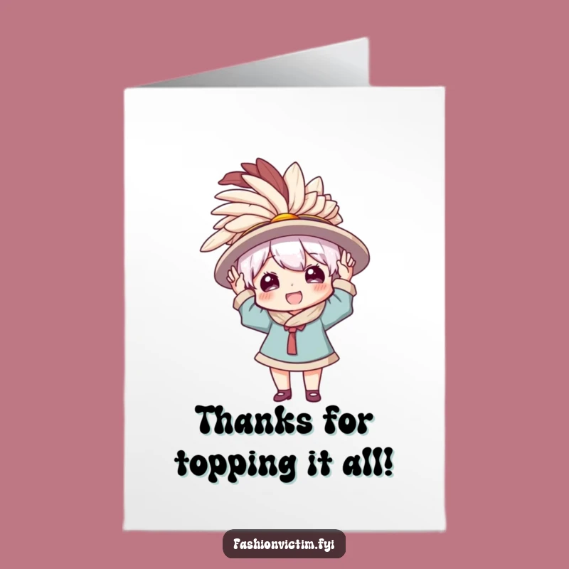 Free Printable Thank You Card: Big Hat Fun, Funny Gratitude Design